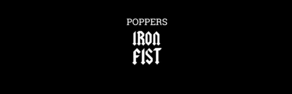 iron fist popers